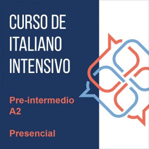 Curso de italiano intensivo Pre intermedio A2
